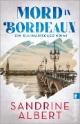 Cover-Bild zum Titel 'Mord in Bordeaux' von 'Sandrine Albert'