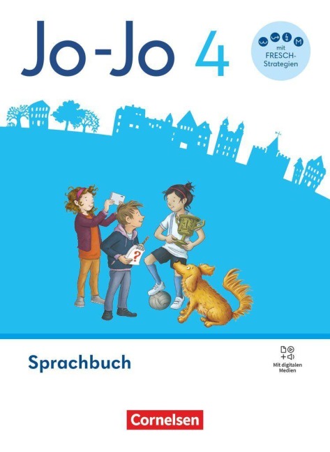 Jo-Jo Sprachbuch 4. Schuljahr - Allgemeine Ausgabe 2024 - Sprachbuch - Mit FRESCH-Karte, Lernspurenheft und digitalen Medien - Stephanie Aschenbrandt, Martin Wörner, Henriette Naumann-Harms, Susanne Mansour, Sandra Meeh