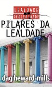 Cover-Bild zum Titel 'Pilares da lealdade' von 'Dag Heward-Mills'