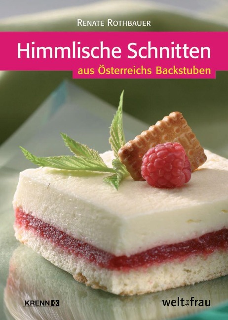 Himmlische Schnitten - Renate Rothbauer