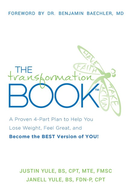 The Transformation Book - Justin Yule, Janell Yule