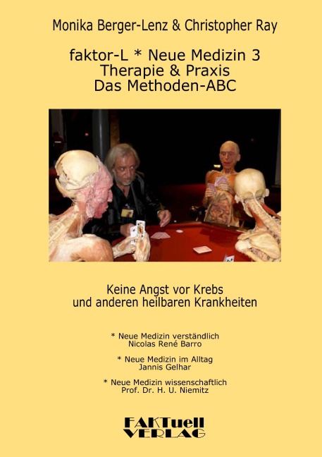 faktor-L * Neue Medizin 3 * Das Methoden ABC - Monika Berger-Lenz, Christopher Ray, Nicolas René Barro