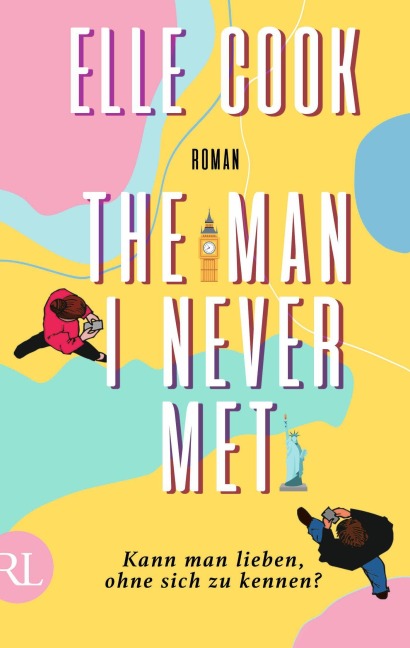 The Man I Never Met - Kann man lieben, ohne sich zu kennen? - Elle Cook