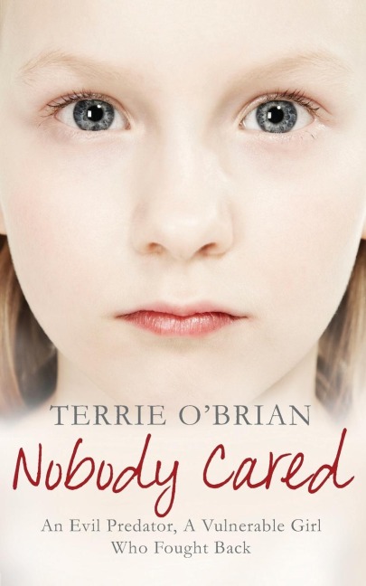 Nobody Cared - Terrie O'Brian