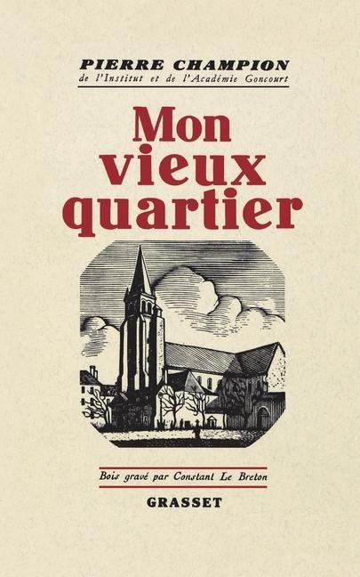 Mon vieux quartier - Pierre Champion