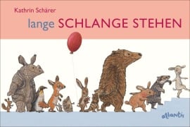 Cover-Bild zum Titel 'Lange Schlange stehen' von 'Kathrin Schärer'