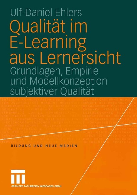 Qualität im E-Learning aus Lernersicht - Ulf-Daniel Ehlers