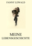 Cover-Bild zum Titel 'Meine Lebensgeschichte' von 'Fanny Lewald'