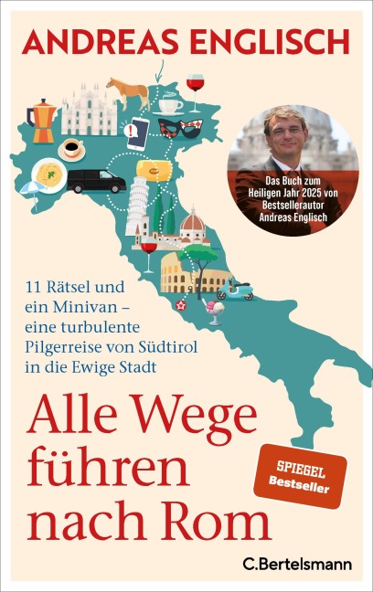 Alle Wege führen nach Rom - Andreas Englisch