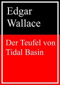 Cover-Bild zum Titel 'Der Teufel von Tidal Basin' von 'Edgar Wallace'