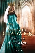 Cover-Bild zum Titel 'Das Lied der Königin' von 'Elizabeth Chadwick'
