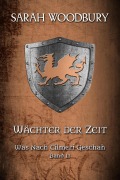Cover-Bild zum Titel 'Wächter der Zeit (Was nach Cilmeri geschah, #11)' von 'Sarah Woodbury'