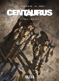 Centaurus 3: Trügerisches Land - Rodolphe, Léo