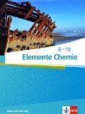 Elemente Chemie 8-10. Schülerbuch. Ausgabe Baden-Württemberg ab 2017 - 