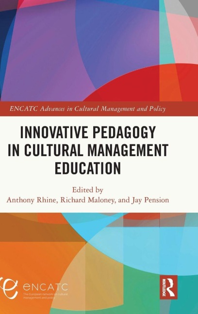 Innovative Pedagogy in Cultural Management Education - 