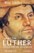 Cover-Bild zum Titel 'Martin Luther' von 'Heinz Schilling'
