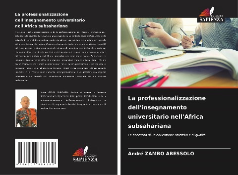 La professionalizzazione dell'insegnamento universitario nell'Africa subsahariana - André Zambo Abessolo