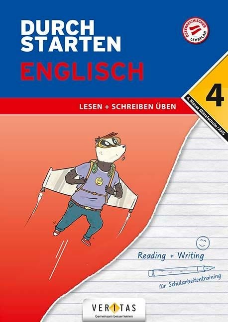 Durchstarten 4. Klasse - Englisch Mittelschule/AHS - Lesen und Schreiben - Nicole Eisinger-Müllner, Julie Eiwen, Franz Zach