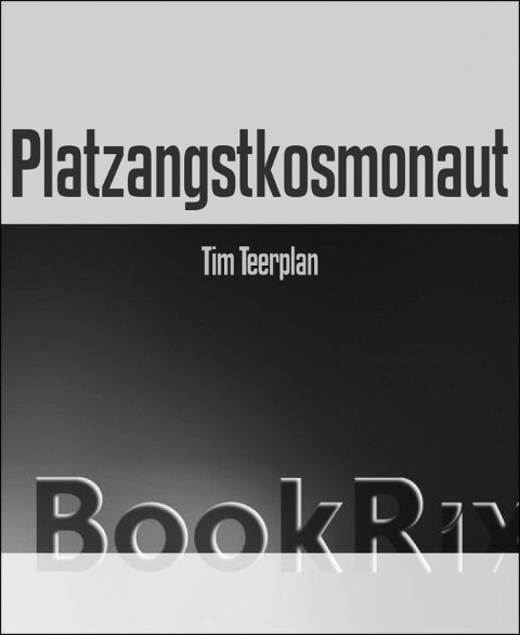 Platzangstkosmonaut - Tim Teerplan