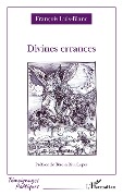 Cover-Bild zum Titel 'Divines errances' von 'Luis-Blanc'