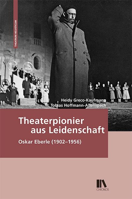 Theaterpionier aus Leidenschaft - Heidy Greco-Kaufmann, Tobias Hoffmann