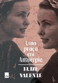 Cover-Bild zum Titel 'Uma praça em Antuérpia' von 'Luize Valente'