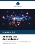 Cover-Bild zum Titel 'AI-Tools und Anwendungen' von 'Salahddine Krit'