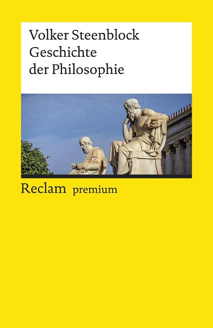 Geschichte der Philosophie - Volker Steenblock