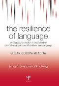 Cover-Bild zum Titel 'The Resilience of Language' von 'Susan Goldin-Meadow'