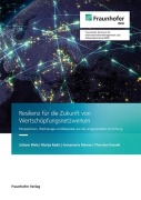 Cover-Bild zum Titel 'Resilienz für die Zukunft von Wertschöpfungsnetzwerken.' von ''