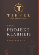 Cover-Bild zum Titel 'Projektklarheit' von 'Michael Tiefel'