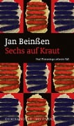 Cover-Bild zum Titel 'Sechs auf Kraut' von 'Jan Beinßen'