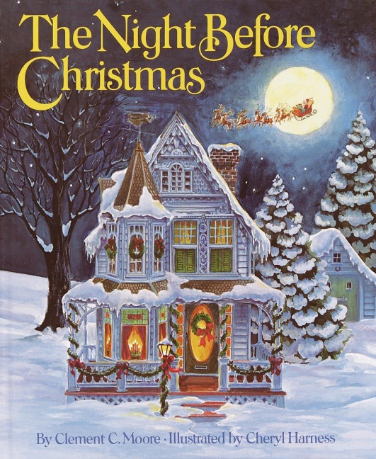 The Night Before Christmas - Clement C Moore