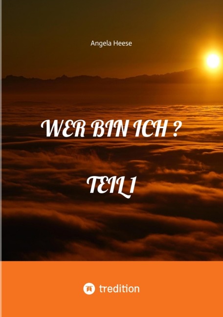 WER BIN ICH ? - Angela Heese