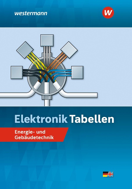 Elektronik Tabellen. Energie- und Gebäudetechnik: Tabellenbuch - Michael Dzieia, Heinrich Hübscher, Dieter Jagla, Jürgen Klaue, Hans-Joachim Petersen