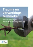 Cover-Bild zum Titel 'Trauma en verwerkingstechnieken' von 'Martijn Stöfsel'