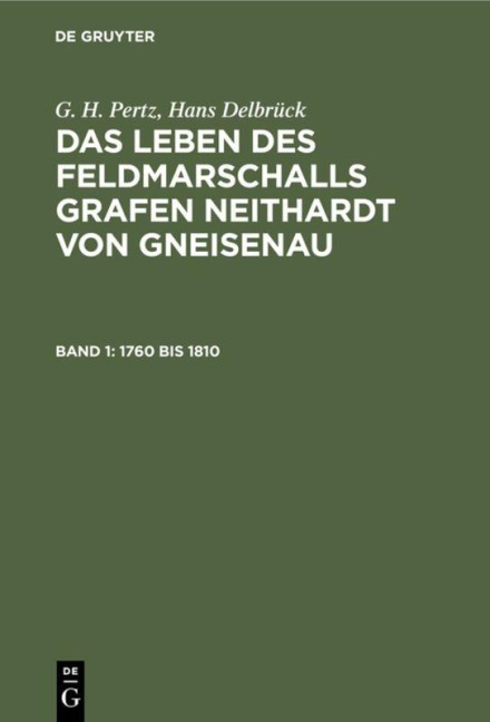 1760 bis 1810 - Hans Delbrück, G. H. Pertz
