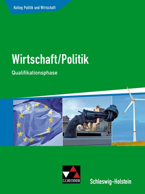 Kolleg Politik und Wirtschaft Qualifikationsphase Schleswig-Holstein - Janika Apitz, Stephan Podes, Hartwig Riedel, Kersten Ringe, Jürgen Straub