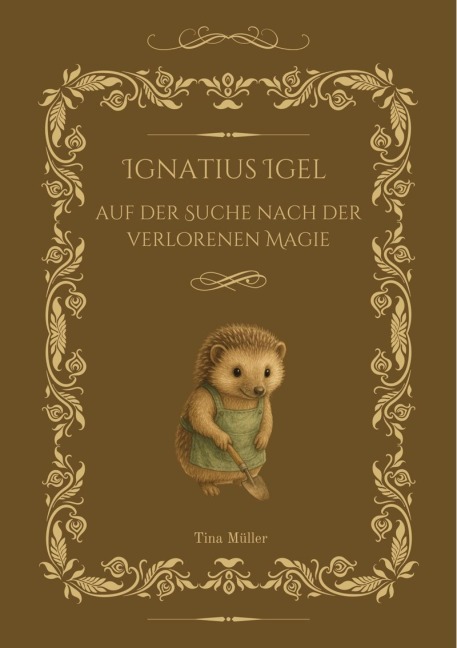 Ignatius Igel - Tina Müller