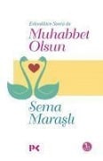 Cover-Bild zum Titel 'Evlendikten Sonra da Muhabbet Olsun' von 'Sema Marasli'