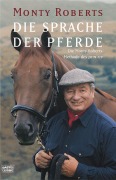 Cover-Bild zum Titel 'Die Sprache der Pferde' von 'Monty Roberts'