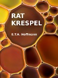 Cover-Bild zum Titel 'Rat Krespel' von 'E. T. A. Hoffmann'