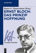 Cover-Bild zum Titel 'Ernst Bloch: Das Prinzip Hoffnung' von ''
