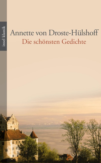 Die schönsten Gedichte - Annette von Droste-Hülshoff
