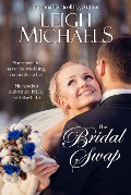 Cover-Bild zum Titel 'The Bridal Swap' von 'Leigh Michaels'