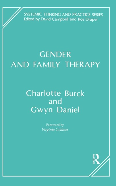 Gender and Family Therapy - Charlotte Burck, Gwyn Daniel