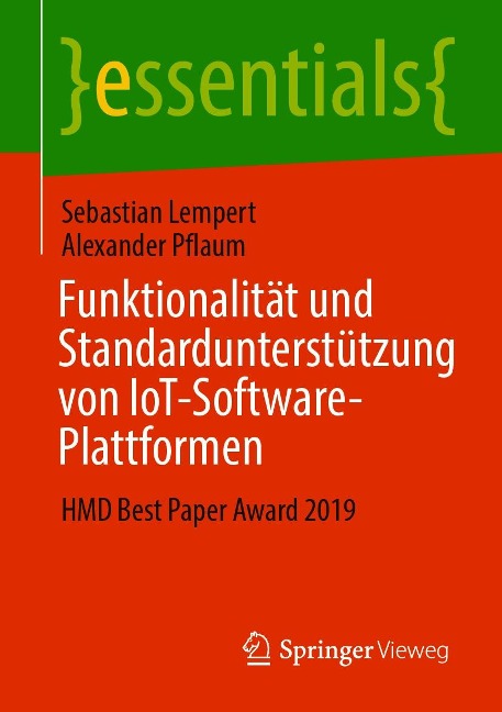 Funktionalität und Standardunterstützung von IoT-Software-Plattformen - Sebastian Lempert, Alexander Pflaum