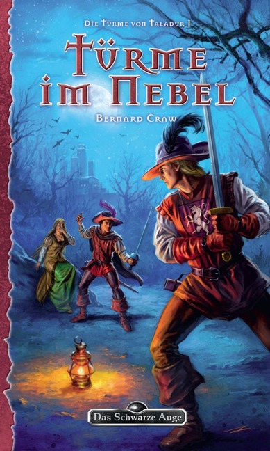 DSA 135: Die Türme von Taladur 1 - Türme im Nebel - Bernard Craw