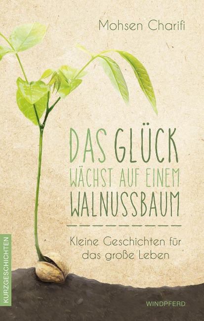 Das Glück wächst auf einem Walnussbaum - Mohsen Charifi