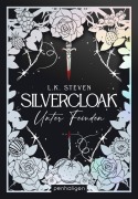 Silvercloak - Unter Feinden - L. K. Steven
